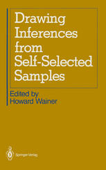 Drawing Inferences from Self-Selected Samples