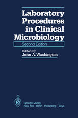 Laboratory Procedures in Clinical Microbiology