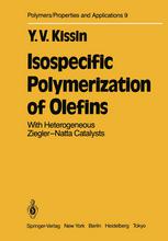 Isospecific Polymerization of Olefins : With Heterogeneous Ziegler-Natta Catalysts