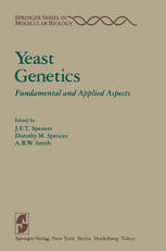 Yeast Genetics : Fundamental and Applied Aspects