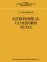 Astronomical cuneiform texts Babylonian ephemerides of the Seleucid period for the motion of the sun, the moon, and the planets.