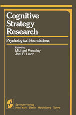 Cognitive Strategy Research : Psychological Foundations