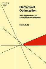 Elements of Optimization : With Applications in Economics and Business.