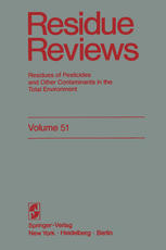 Residue Reviews : Residues of Pesticides and Other Contaminants in the Total Environment.