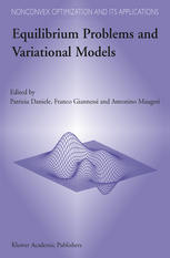 Equilibrium Problems and Variational Models.