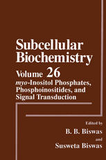 Myo-Inositol Phosphates, Phosphoinositides, and Signal Transduction.