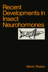 Recent Developments in Insect Neurohormones.