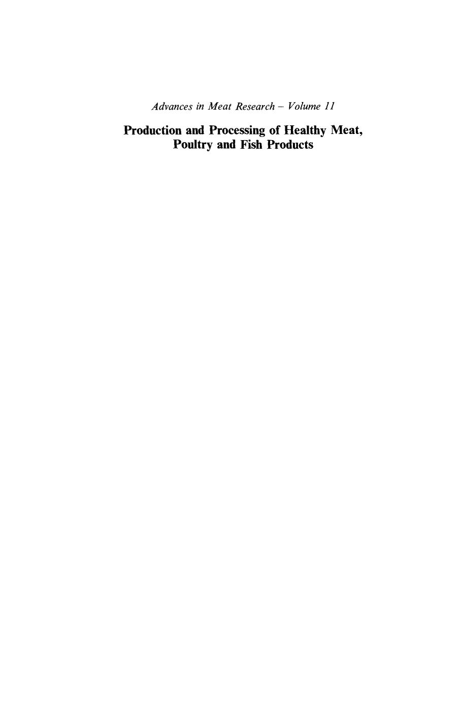 Production and Processing of Healthy Meat, Poultry and Fish Products