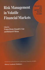 Risk Management in Volatile Financial Markets.