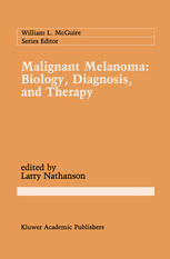 Malignant melanoma : biology, diagnosis, and therapy