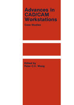 Advances in CAD/CAM Workstations : Case Studies