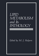 Lipid metabolism and its pathology