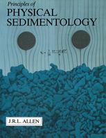 Principles of Physical Sedimentology