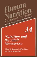 Nutrition and the Adult : Macronutrients