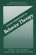 Future Perspectives in Behavior Therapy.