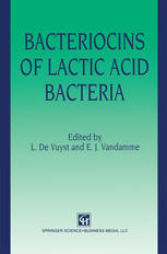 Bacteriocins of Lactic Acid Bacteria