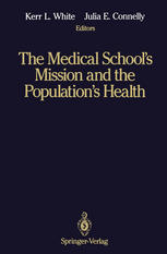 The Medical School's Mission and the Population's Health : Medical Education in Canada, the United Kingdom, the United States, and Australia