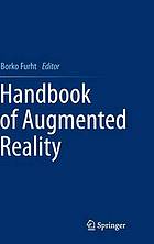 Handbook of Augmented Reality