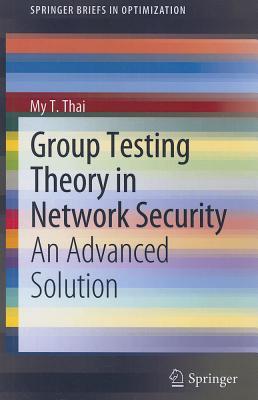 Group Testing Theory in Network Security