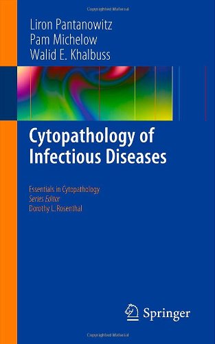 Cytopathology of Infectious Diseases (Essentials in Cytopathology, 17)