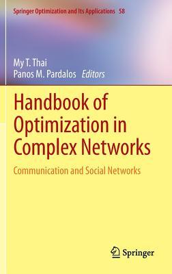 Handbook of Optimization in Complex Networks