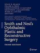 Smith and Nesi's Ophthalmic Plastic and Reconstructive Surgery