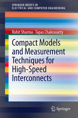 Compact Models and Measurement Techniques for Highspeed Interconnects