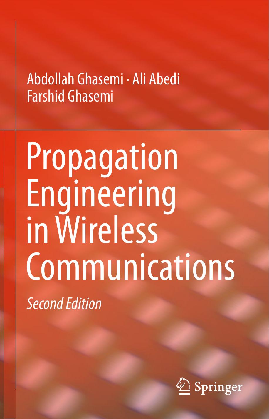 Propagation Engineering in Wireless Communications