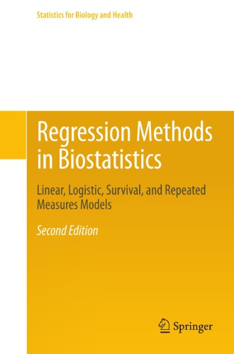 Regression Methods in Biostatistics