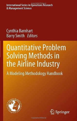 Quantitative Problem Solving Methods in the Airline Industry