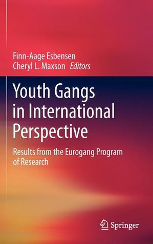 Youth Gangs in International Perspective