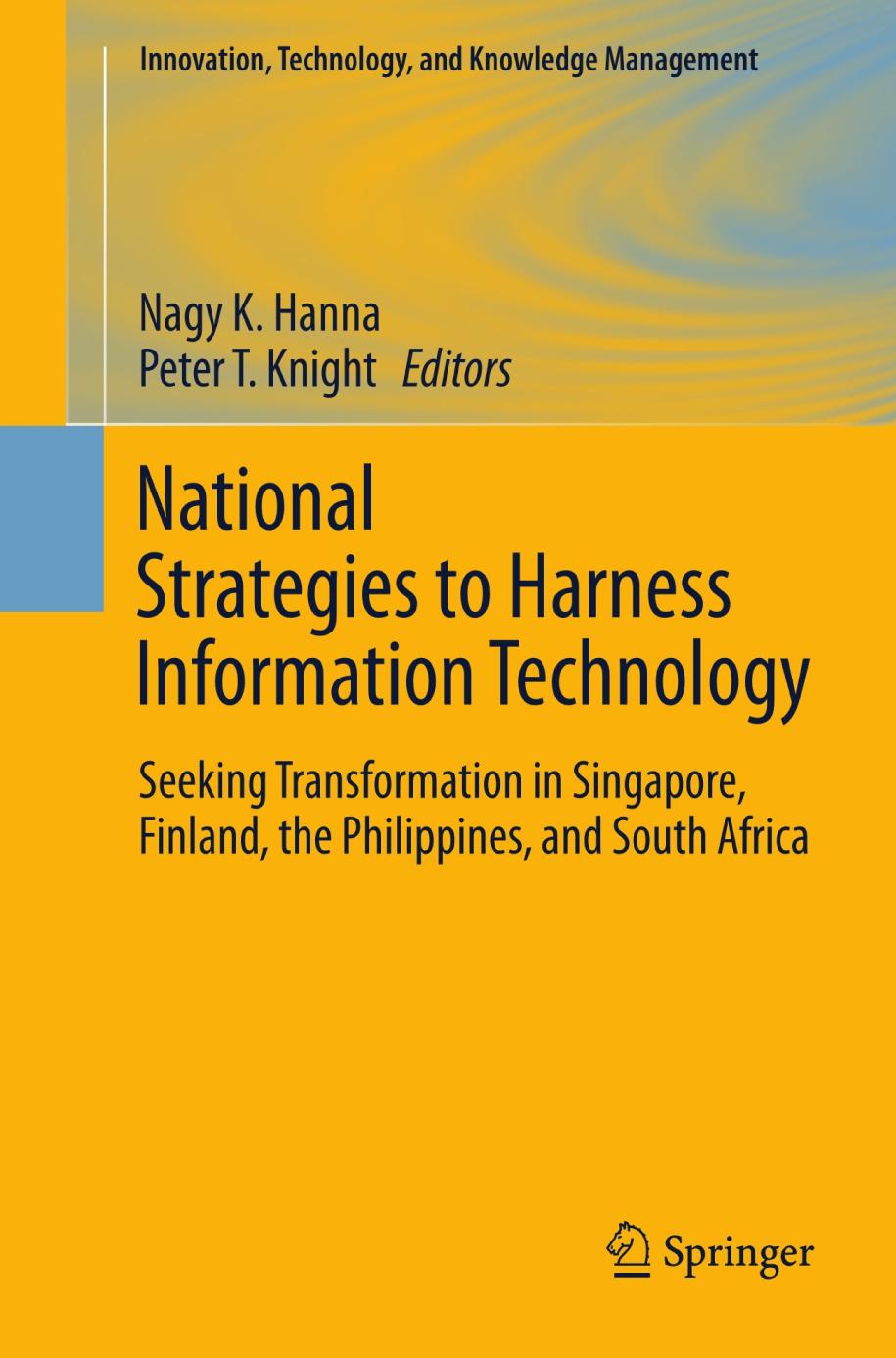 National Strategies to Harness Information Technology