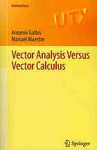 Vector Analysis Versus Vector Calculus