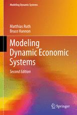 Modeling Dynamic Economic Systems