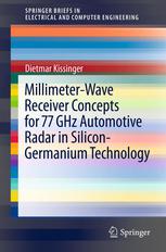 Millimeter-Wave Receiver Concepts for 77 Ghz Automotive Radar in Silicon-Germanium Technology