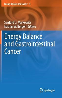 Energy Balance and Gastrointestinal Cancer