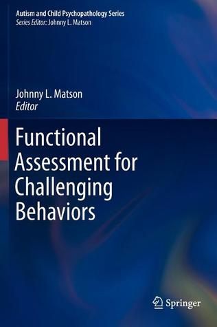 Functional Assessment for Challenging Behaviors