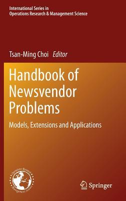 Handbook of Newsvendor Problems