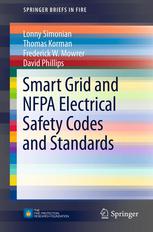 Smart grid and NFPA electrical safety codes and standards