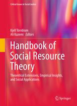 Handbook of social resource theory : theoretical extensions, empirical insights, and social applications