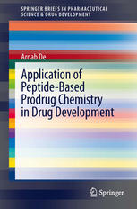 Application of Peptide-Based Prodrug Chemistry in Drug Development