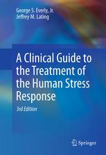 A Clinical Guide to the Treatment of the Human Stress Response