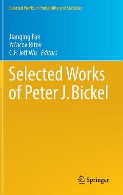 Selected Works of Peter J. Bickel