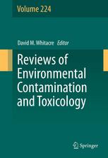 Reviews of Environmental Contamination and Toxicology, Volume 224