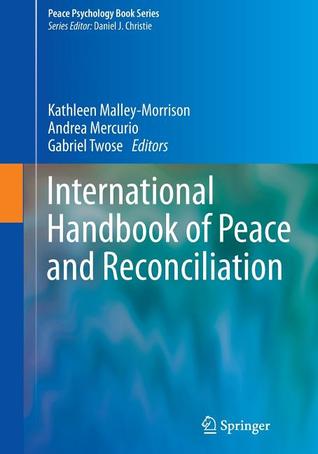 International Handbook of Peace and Reconciliation