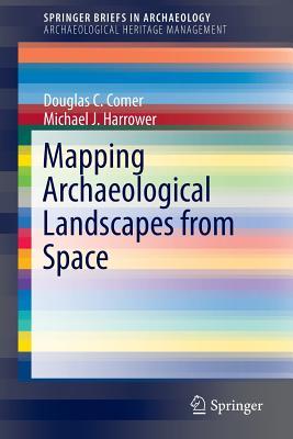 A Primer on Space Archaeology