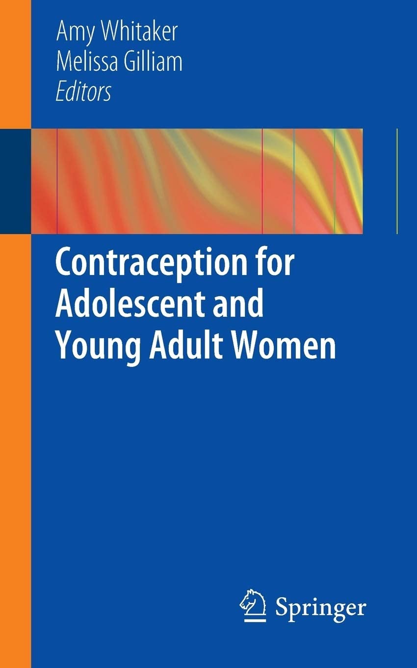 Contraception for Adolescent and Young Adult Women