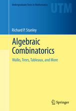 Algebraic Combinatorics : Walks, Trees, Tableaux, and More