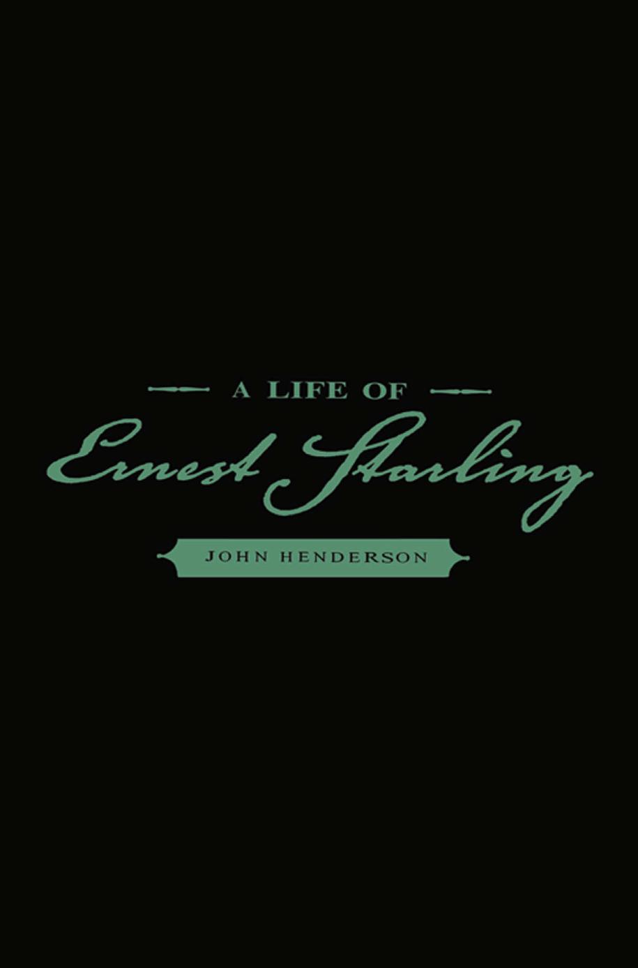 A life of Ernest Starling