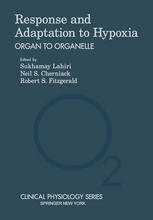 Response and Adaptation to Hypoxia Organ to Organelle